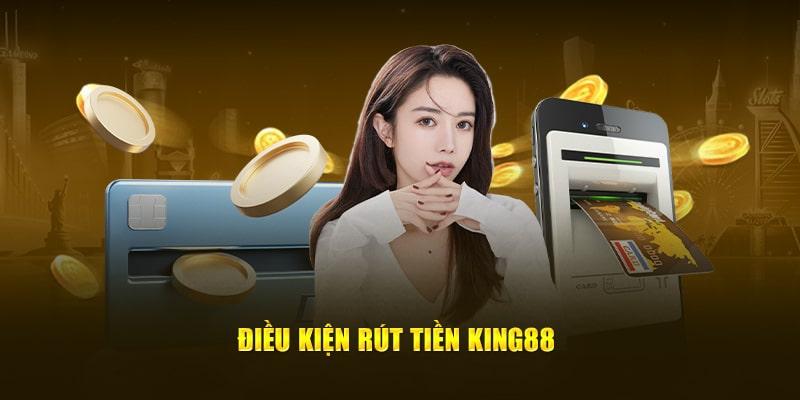 Khách hàng cần tuân thủ điều kiện rút tiền